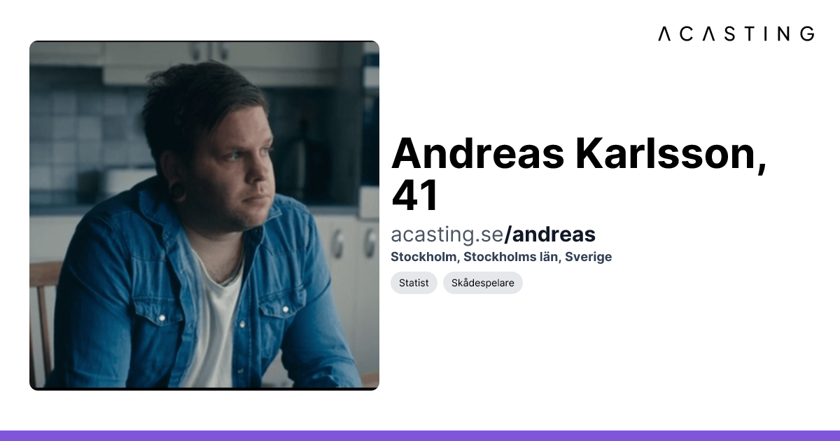 Andreas Karlsson | Statist | Skådespelare | ACASTING