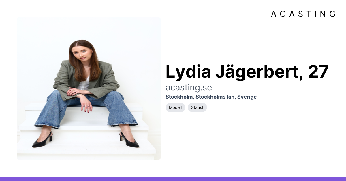 Lydia Jägerbert | Modell | Statist | Skådespelare | ACASTING