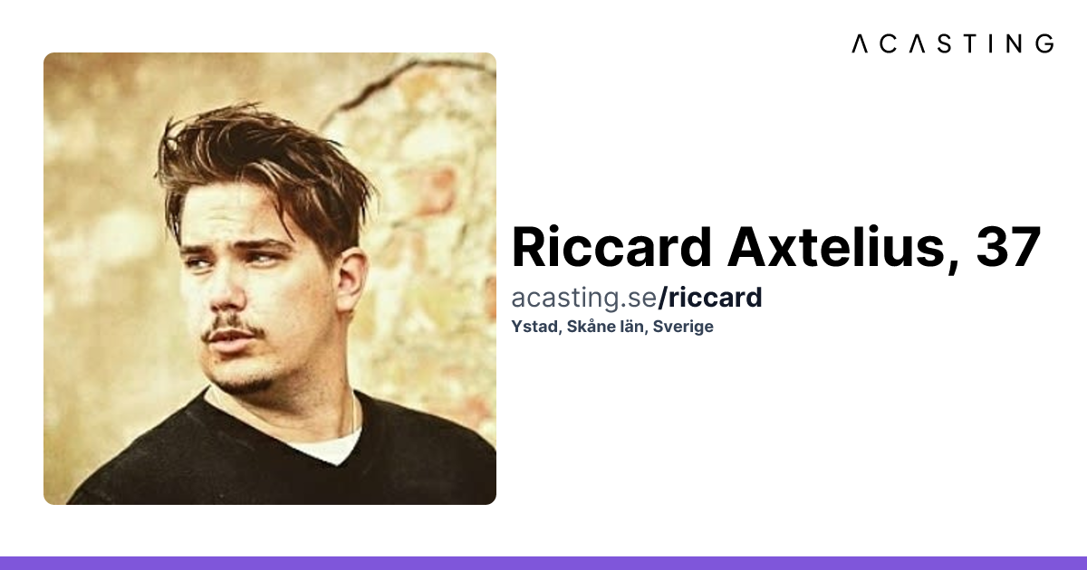 Riccard Axtelius | Statist | Modell | Influencer | ACASTING