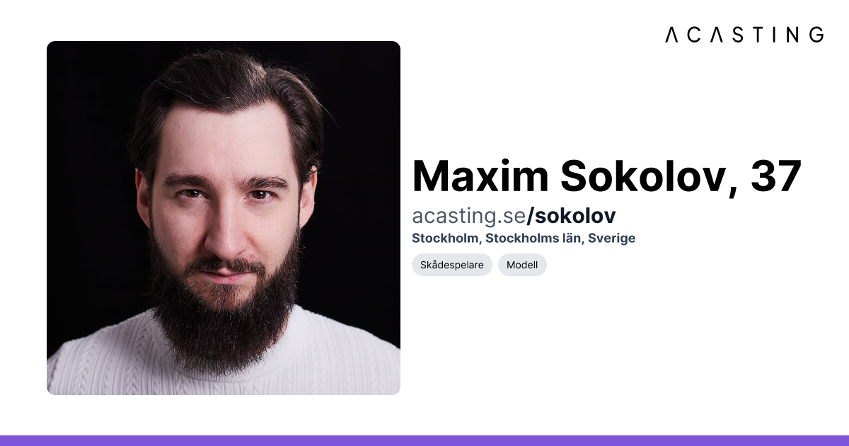Maxim Sokolov | Skådespelare | Modell | ACASTING